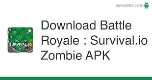 Be the last one alive to win the match! Battle Royale Survival Io Zombie Apk 1 4 Android Game Download