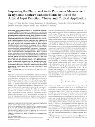 Improving the pharmacokinetic parameter measurement in dynamic  contrastâ•'enhanced MRI by use of the arterial input functio
