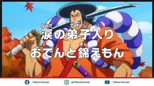 Jadwal Dan Link Nonton One Piece Episode 961 Sub Indo Gratis Di Iqiyi Kisah Oden Dan Kinemon Banjarmasin Post
