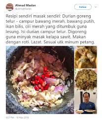 Nasi goreng petai ahmad maslan, hidangan penutup tahun 2018. 14 Random Dishes Ahmad Maslan Has Cooked Including Durian Goreng Telur