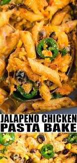 Jalapeno Chicken Pasta Bake Recipe Quick Easy Cheesy Creamy Made With Simple Ingredient Baked Chicken Pasta Recipes Baked Pasta Recipes Easy Pasta Recipes