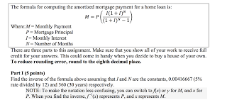 Use this mortgage calculator to estimate how much house you can afford. The Formula For Computing The Amortized Mortgage Chegg Com
