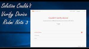 The most possible reason causing such problem is the fact that mi flash unlock tool seems seeing your mi account logged in in your device is not . Solution For Could Not Verify Device Bootloader Unlock Error Redmi Note 3 Gadget Mod Geek