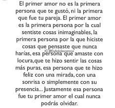 El Primer Amor Es Aquella Persona Frases Pw