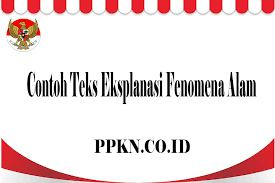 Maybe you would like to learn more about one of these? Contoh Teks Eksplanasi Fenomena Alam
