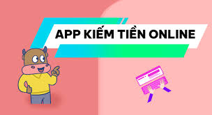 App kiếm tiền online: Top 10 ứng dụng phổ biến hàng đầu