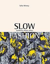 Pdf Free Download Slow Fashion Aesthetics Meets Ethics