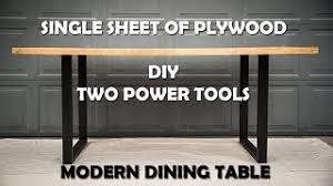 Each top is crafted from reclaimed old growth pine which is planed down to approximately 5/8″ thickness. Modern Dining Table Diy Single Sheet Plywood Two Power Tools Youtube