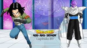 61 views · may 5. Dragon Ball God And Demon Capitulo 89 Dragon Ball Fanon Wiki Fandom