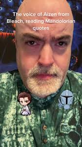 Aizen Voice Actor Reads Mandalorian Quotes