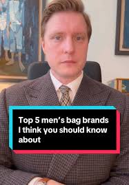 Top 5 Men’s Bag Brands You Should Know About