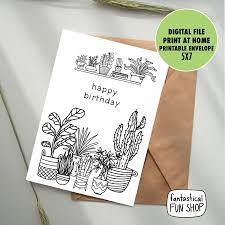 Print out black and white birthday cards projects to try. Plants Birthday Card Printable House Plants Happy Birthday Etsy In 2021 Birthday Cards For Friends Birthday Card Printable Happy Birthday Cards Printable