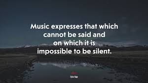 Quotes › authors › v › victor hugo › music expresses that which cannot be. 646513 Music Expresses That Which Cannot Be Put Into Words And That Which Cannot Remain Silent Victor Hugo Quote 4k Wallpaper Mocah Hd Wallpapers