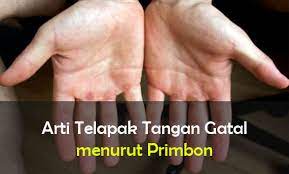 Rasa gatal yang muncul di tangan dapat disertai ruam. Arti Telapak Tangan Gatal Menurut Islam Dan Primbon Jawa Primbon Kedutan