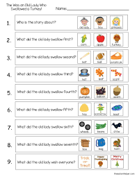 She swallowed the spider to catch the fly. There Was An Old Lady Who Swallowed A Turkey With Freebies The Autism Helper