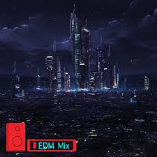 Edm Mix