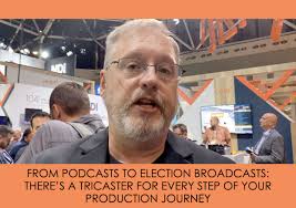 From podcasts to election broadcasts