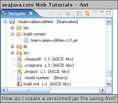 How Do I Create A Versioned Jar File Using Ant? - Web Tutorials -  Avajava.com