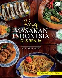 Maybe you would like to learn more about one of these? Jual Buku Resep Masakan Indonesia Di 5 Benua Oleh Aslida Rahardjo Gramedia Digital Indonesia