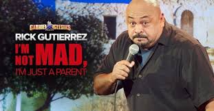 Next level parenting | gabriel iglesias. Gabriel Iglesias Presents Rick Gutierrez I M Not Mad I M Just A Parent