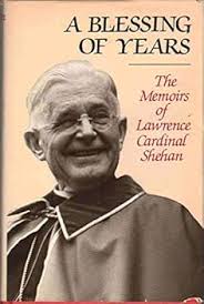 Blessing of Years: Memoirs of Lawrence... book by Lawrence Shehan