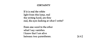 The Enthusiast Thinking About Things Certainty By Octavio Paz From Days And Occasions 1958 61 Words Poem Quotes Poetry
