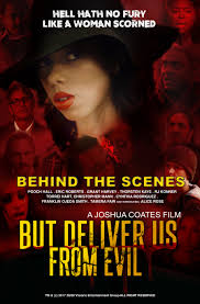 But Deliver Us from Evil: The Making (TV Movie 2017) - IMDb
