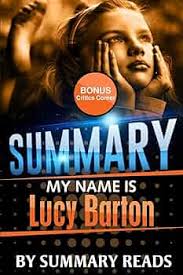 Summary: My Name Is Lucy Barton: A Novel by Elizabeth Strout