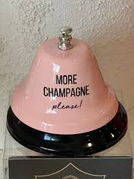 More Champagne Please” Bell ~ Pink