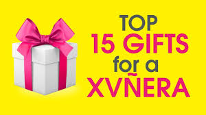 top 15 gifts for a quinceanera you