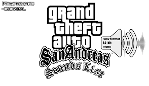 Maybe you would like to learn more about one of these? Gta San Andreas Genrl Sounds List Tutorials Gtaforums