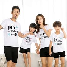 The twist this year is that they want everyone to. Matching Family Outfits Happy Birthday Daddy Mommy Daughter Son Honey Kids Baby Boy Girl Clothes Family Look Summer Cotton Tops Special Price A358 Goteborgsaventyrscenter