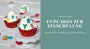 Princess cupcake cake recipe easy video instructions. Rezept Einschulungs Muffins Zum Schulanfang Lavendelblog