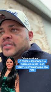 El Taiger: Respuesta a la Madre de su Hija