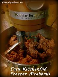 Freezer Meatballs With A Kitchenaid Mixer Kitchen Aid Recipes Kitchen Aid Mixer Recipes Mixer Recipes