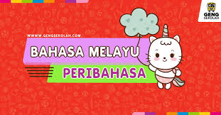 Isi tempat kosong dengan simpulan bahasa yang berikut. Kuiz Bahasa Melayu Peribahasa 01 Geng Sekolah