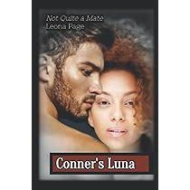 Conner's Luna: Not Quite a Mate : Page, Leona: Amazon.ca: Books