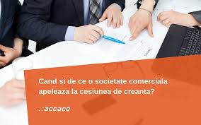 Cesiunea De Creanta Modalitate De Transmitere A Obligatiilor Accace Romania