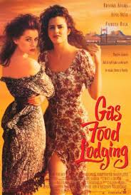 Gas Food Lodging (1992) - IMDb