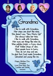 Grandma Mothers Day Poems Each quote for grandma is a after all, there's no one as caring and kind as your grandma, and this very important woman in your life deserves to know just how loved she is on her. grandma mothers day poems