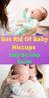 How To Get Rid Of Newborn Hiccups In 2020 Newborn Hiccups Newborn Care Baby Health