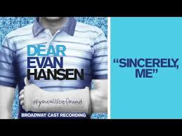 The hit show is heading to a different type of theater this fall. Sincerely Me Dear Evan Hansen Letras Com