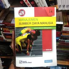 Historikal manajemen sumber daya manusia secara historis, perkembangan pemikiran tentang manajemen sumber. Manajemen Sumber Daya Manusia Edisi 14 By Gary Dessler Shopee Indonesia