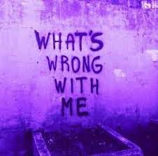 What S Wrong With Me Purple Words Purple Aesthetic Dark Purple Aesthetic Violet Aesthetic