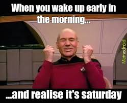 Image result for its the weekend meme