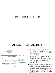 8 tepat obat 8 tepat. Penulisan Resep