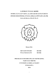 Check spelling or type a new query. Top Pdf Pembuatan Alat Pencelupan Dan Fiksasi Zat Warna Alami Mangrove Jenis Rhizopora Stylosa Mahoni Dan Indigofera 123dok Com