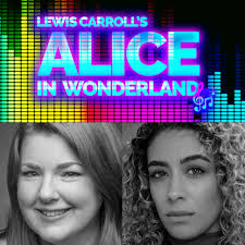 LEANNE JONES & PAISLIE REID TO LEAD NEW MUSICAL ADAPTATION OF ALICE IN  WONDERLAND