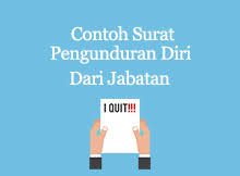 Kepada yth kepala bagian hrd hotel surat pengunduran diri dari organisasi ini berbeda dengan jenis surat pengunduran diri yang lain. Contoh Surat Pengunduran Diri Dari Jabatan 3 Contoh