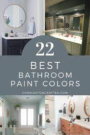 The 22 Best Bathroom Paint Colors For 2025